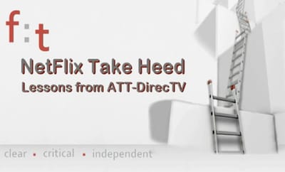 A Lesson for Netflix, Courtesy AT&T
